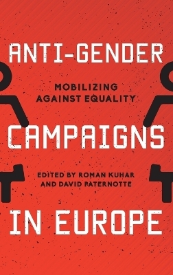 Anti-Gender Campaigns in Europe - 