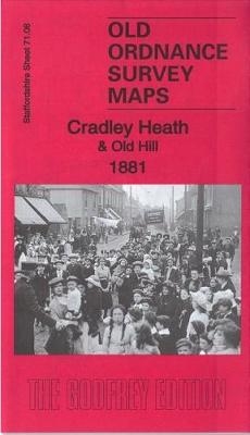 Cradley Heath & Old Hill 1881