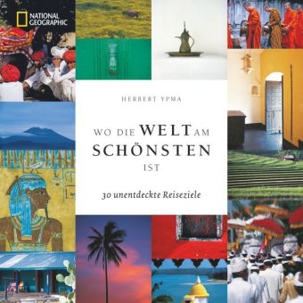Wo die Welt am sch&ouml;nsten ist - Herbert Ypma