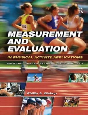 Measurement and Evaluation in Physical Activity Applications