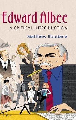 Edward Albee - Matthew Roudan&eacute;
