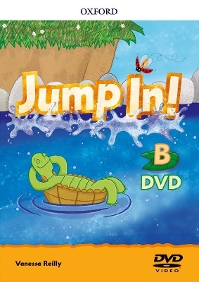 Jump In!: Level B: Animations and Video Songs DVD - Vanessa Reilly