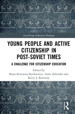 Young People and Active Citizenship in Post-Soviet Times - 