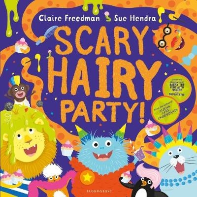 Scary Hairy Party - Claire Freedman
