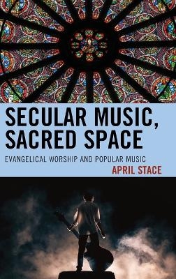 Secular Music, Sacred Space