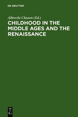 Childhood in the Middle Ages and the Renaissance - 