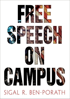 Free Speech on Campus - Sigal R. Ben-Porath