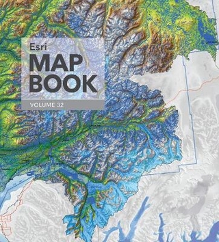 Esri Map Book, Volume 32
