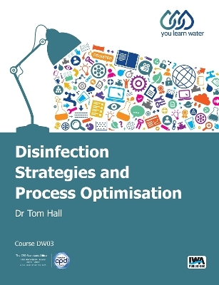 Disinfection Strategies and Process Optimisation