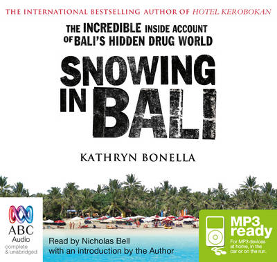 Snowing in Bali - Kathryn Bonella