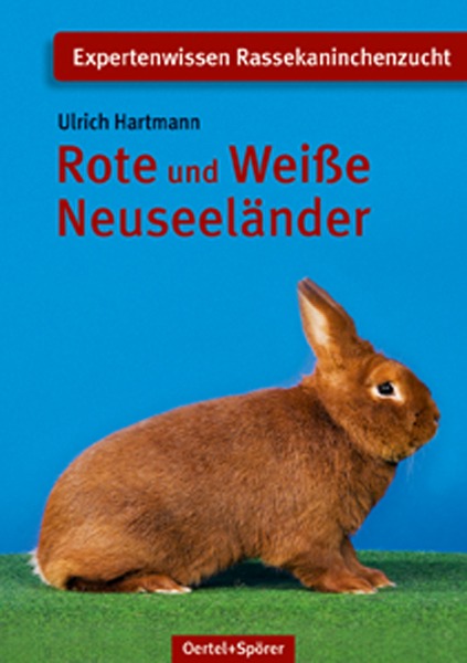 Rote und Weisse Neuseel&auml;nder - Ulrich Hartmann