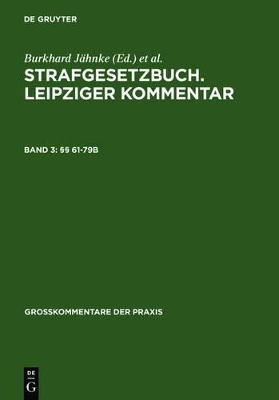 Strafgesetzbuch. Leipziger Kommentar / §§ 61-79b