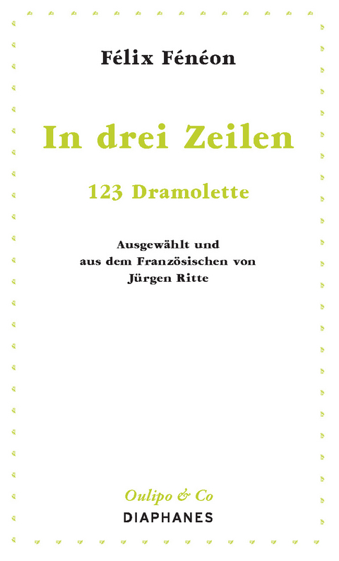 In drei Zeilen - F&eacute;lix F&eacute;n&eacute;on