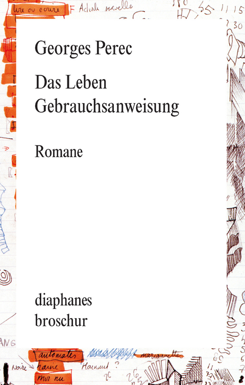 Das Leben Gebrauchsanweisung - Georges Perec