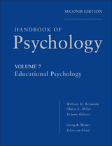 Handbook of Psychology, Volume 7, Educational Psychology - Irving B. Weiner, William M. Reynolds, Gloria E. Miller