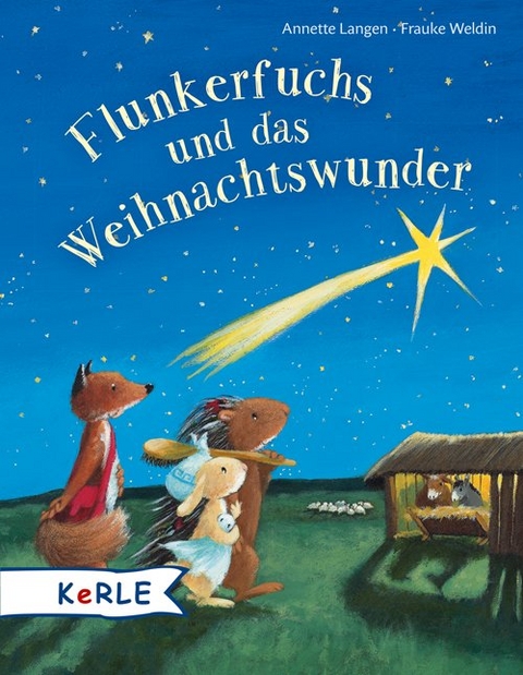 Flunkerfuchs und das Weihnachtswunder - Annette Langen