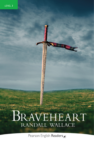 Braveheart - Leichte Englisch-Lektüre (A2)