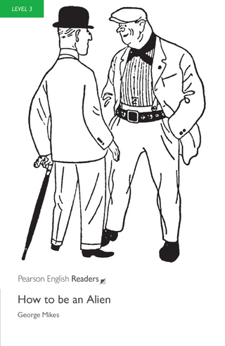 How To Be An Alien - Leichte Englisch-Lektüre (A2)