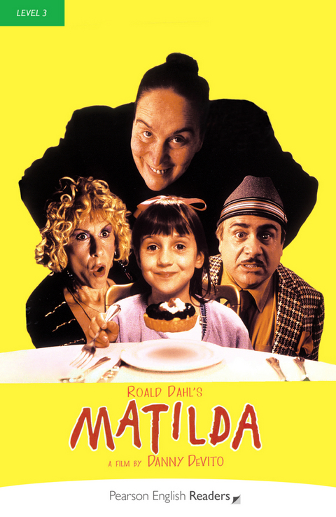 Matilda - Leichte Englisch-Lekt&uuml;re (A2) - Roald Dahl