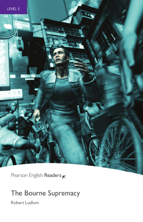 The Bourne Supremacy - Englisch-Lektüre für Fortgeschrittene ab B2 - Robert Ludlum