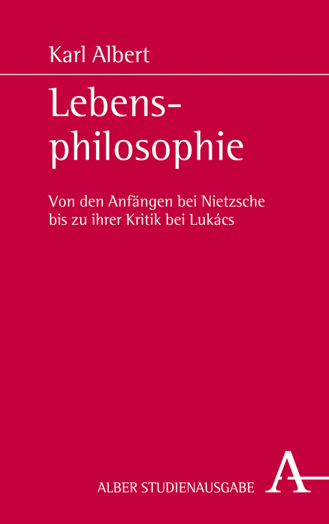 Lebensphilosophie - Karl Albert
