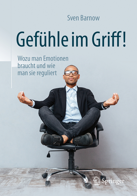Gef&uuml;hle im Griff! - Sven Barnow
