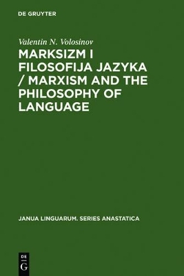 Marksizm i filosofija Jazyka / Marxism and the Philosophy of Language - Valentin N. Volosinov