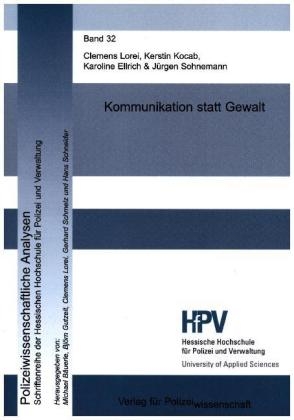 Kommunikation statt Gewalt - Clemens Lorei, Kerstin Kocab, Kerstin Ellrich, J&uuml;rgen Sohnemann