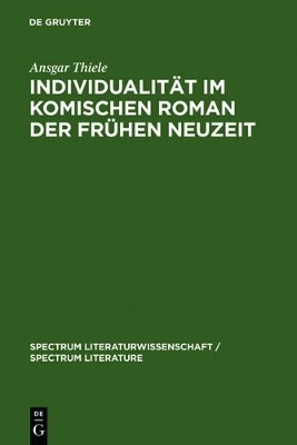 Individualität im komischen Roman der Frühen Neuzeit