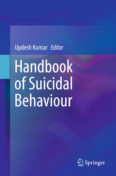 Handbook of Suicidal Behaviour - 