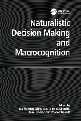 Naturalistic Decision Making and Macrocognition - Laura Militello, Raanan Lipshitz