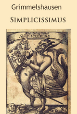 Simplicissimus - Hans Jakob Christoffel Von Grimmelshausen