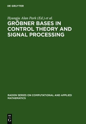 Gröbner Bases in Control Theory and Signal Processing - 