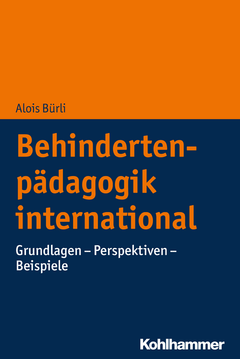 Behindertenp&auml;dagogik international - Alois B&uuml;rli