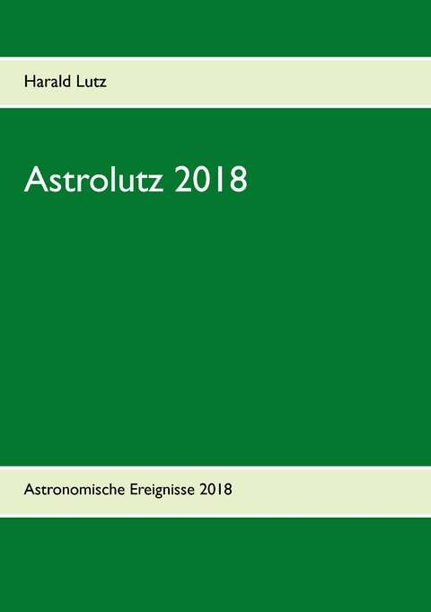 Astrolutz 2018 - Harald Lutz