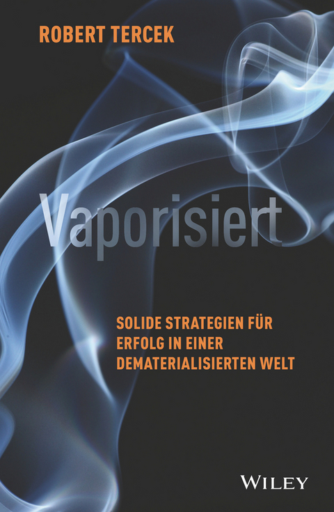 Vaporisiert - Robert Tercek