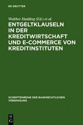 Entgeltklauseln in der Kreditwirtschaft und E-Commerce von Kreditinstituten