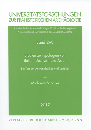 Studien zu Typologien von Beilen, Dechseln und Äxten