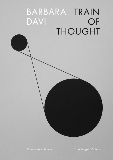 Barbara Davi &ndash; Train of Thought - Nadine Olonetzky, Eveline Suter