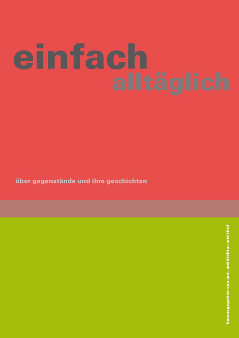 einfach allt&auml;glich