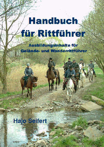 Handbuch f&uuml;r Rittf&uuml;hrer - Hajo Seifert