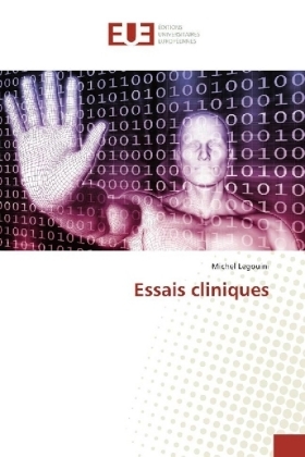 Essais cliniques - Michel Legouini