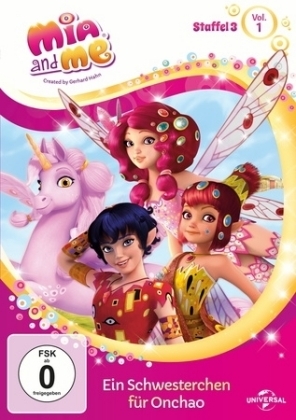 Mia and Me Staffel - Ein Schwesterchen für Onchao. Staffel.3.1, 1 DVD