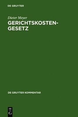 Gerichtskostengesetz - Dieter Meyer
