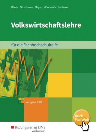 Volkswirtschaftslehre / Volkswirtschaftslehre - Ausgabe für die Höhere Berufsfachschule Nordrhein-Westfalen
