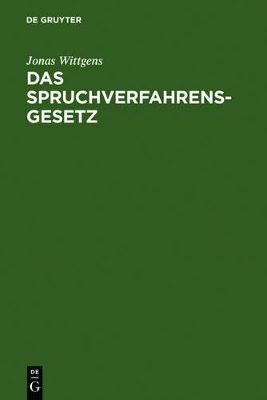 Das Spruchverfahrensgesetz