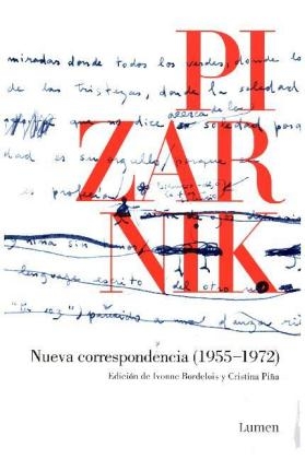 Nueva correspondencia, 1955-1972 - Alejandra Pizarnik