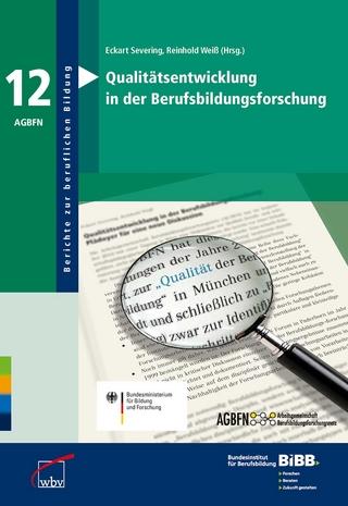 Qualitätsentwicklung in der Berufsbildungsforschung