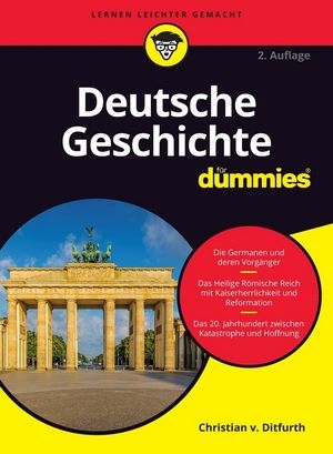 Deutsche Geschichte für Dummies