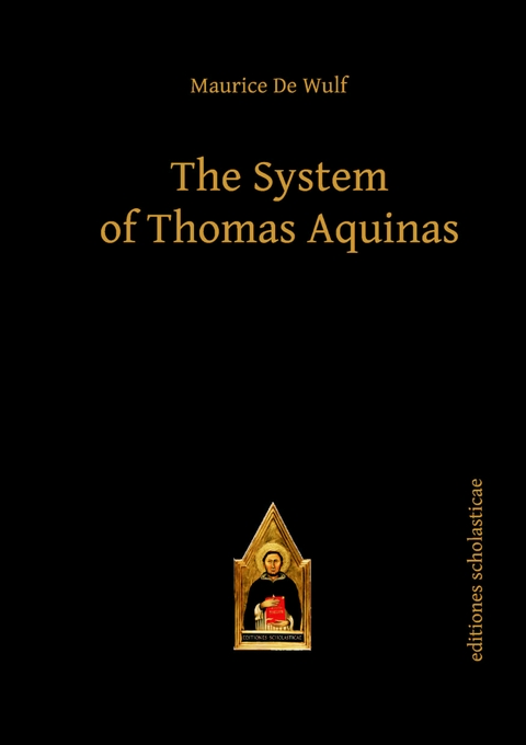 The System of Thomas Aquinas - Maurice De Wulf